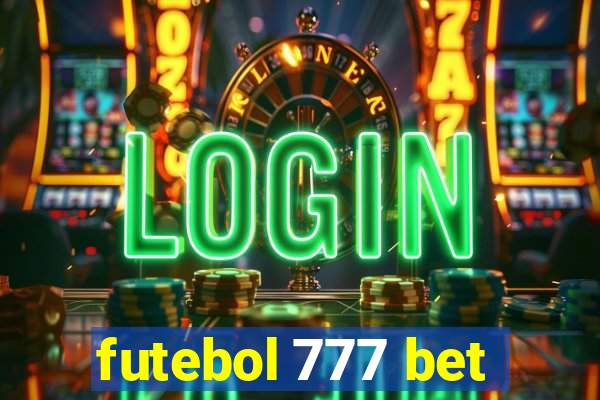 futebol 777 bet